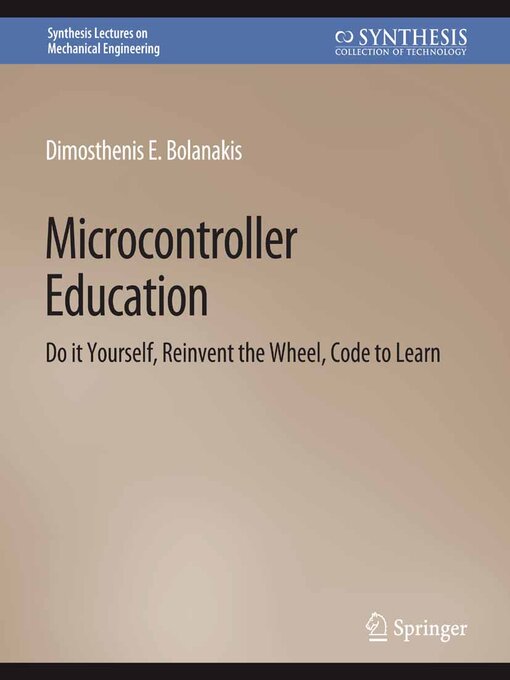 Title details for Microcontroller Education by Dimosthenis E. Bolanakis - Available